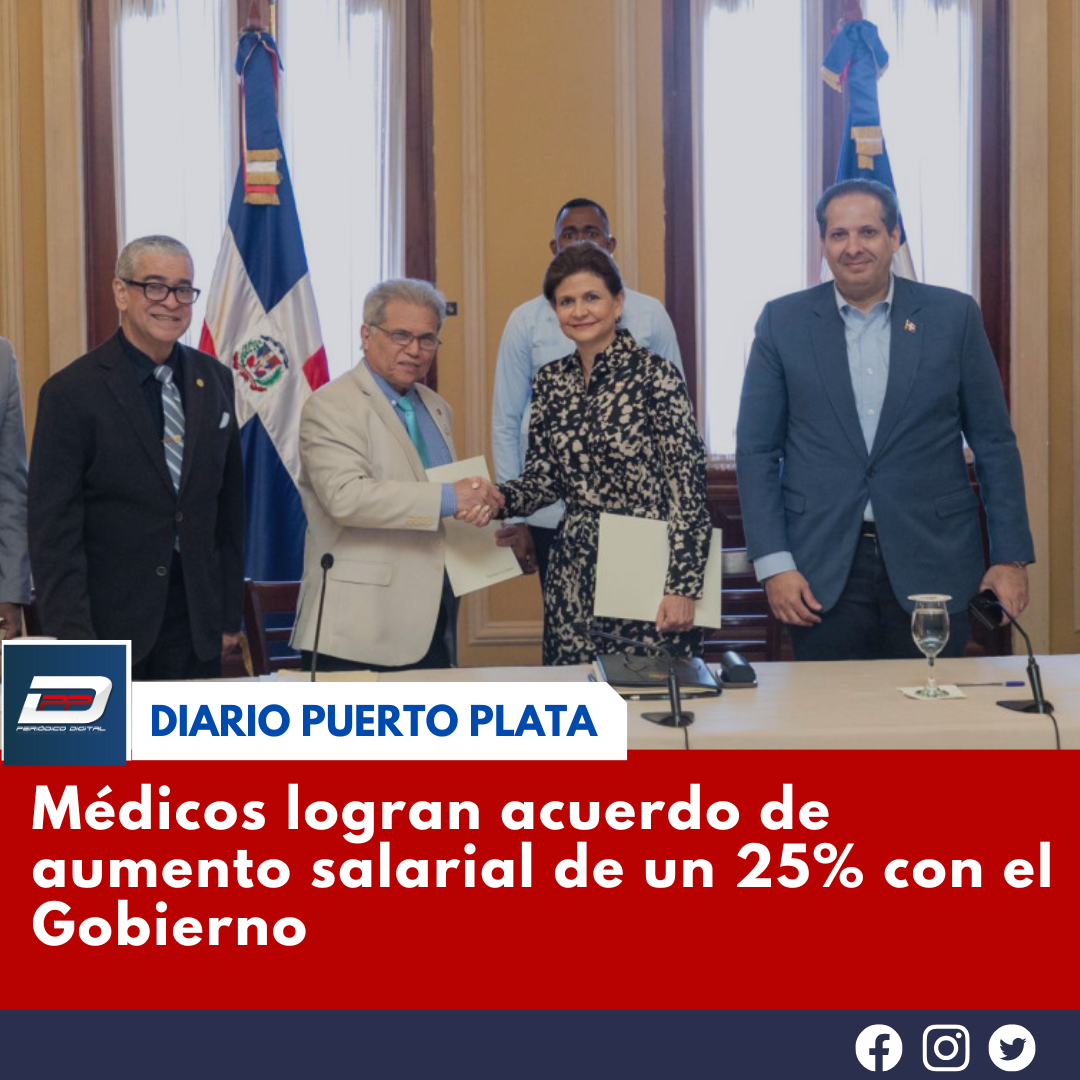 Médicos logran acuerdo de aumento salarial de un 25% con el Gobierno ...