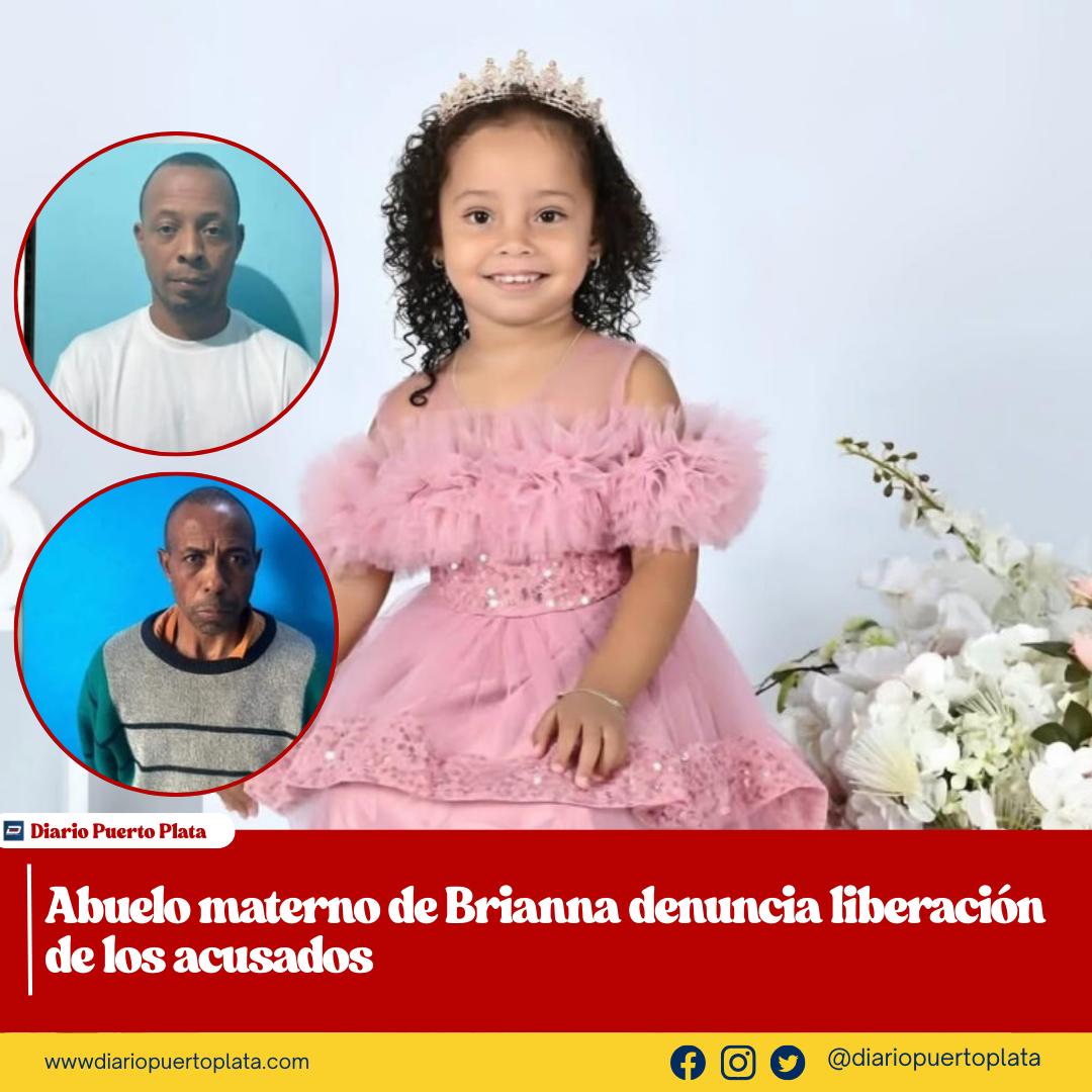 Abuelo materno de Brianna denuncia liberación de los acusados — Diario ...